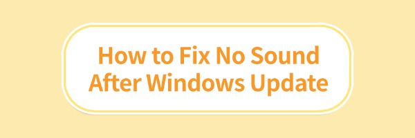 no-sound-after-windows-update