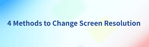 how-to-change-screen-resolution