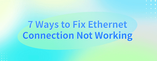fix-ethernet-connection-not-working