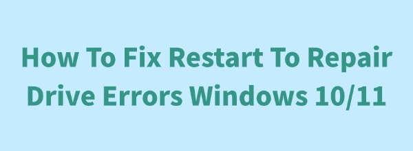 fix-restart-to-repair-drive-errors