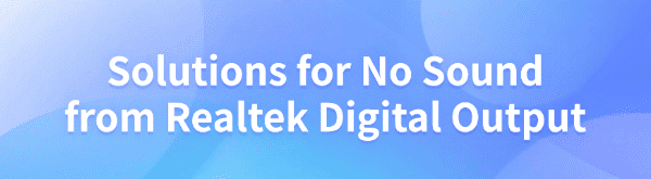 no-sound-from-realtek-digital-output