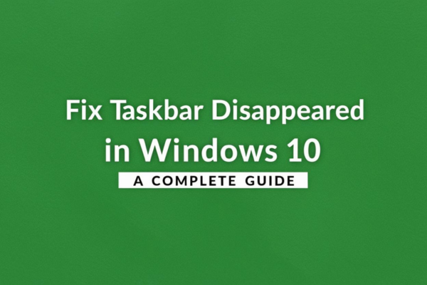 taskbar disappeared