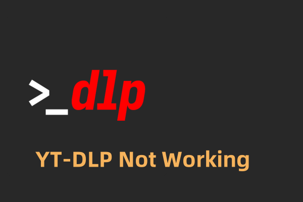 yt-dlp-not-working
