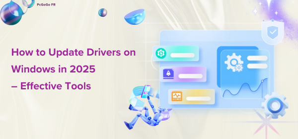 how-to-update-drivers-on-windows-in-2025-effective-tools.png