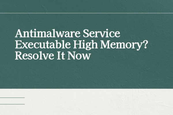 antimalware service executable high memory