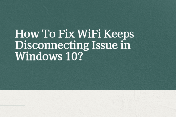 wifi keeps disconnecting