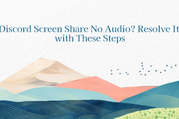 discord screen share no audio