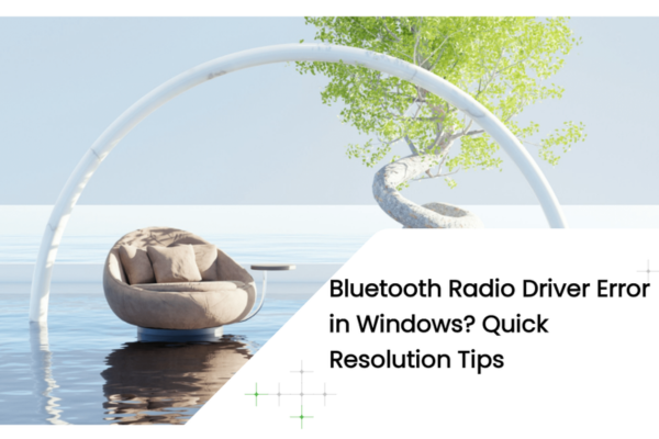 bluetooth radio driver error