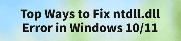 fix-ntdll-dll-error-in-windows