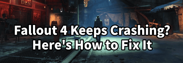 fix-fallout-4-keeps-crashing