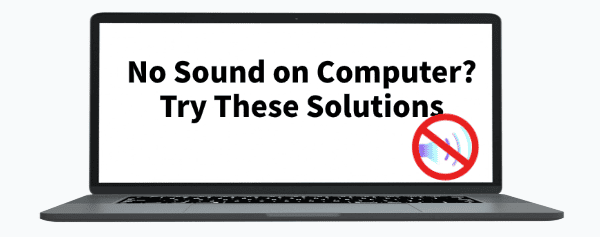 no-sound-on-computer-solutions