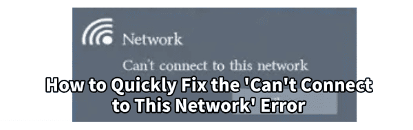 can't-connect-to-this-network can't-connect-to-this-network