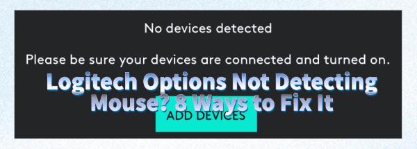 logitech-options-not-detecting-mouse logitech-options-not-detecting-mouse