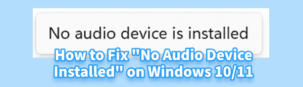how-to-fix-no-audio-device-installed how-to-fix-no-audio-device-installed