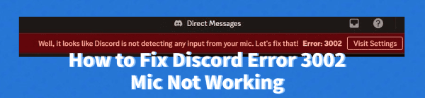 discord-error-3002-mic