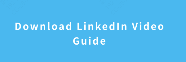download-linkedIn-video download-linkedIn-video