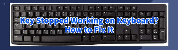 key-stopped-working-on-keyboard key-stopped-working-on-keyboard