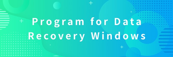program-for-data-recovery-windows