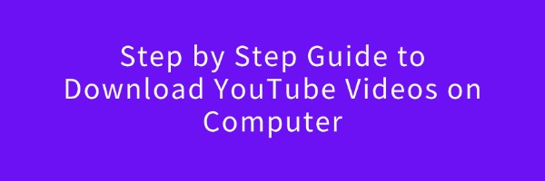 download-youtube-videos-on-computer