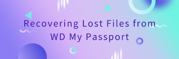 recovering-lost-files-wd-my-passport