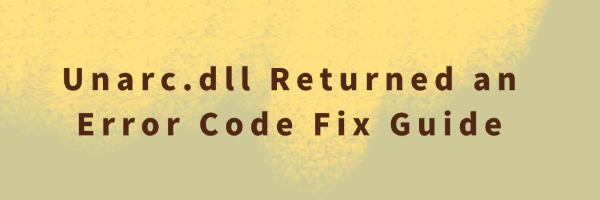 unarc-dll-returned-an-error-code
