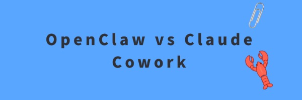 openclaw-vs-claude-cowork