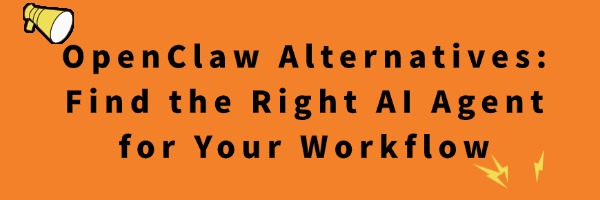 openclaw-alternatives